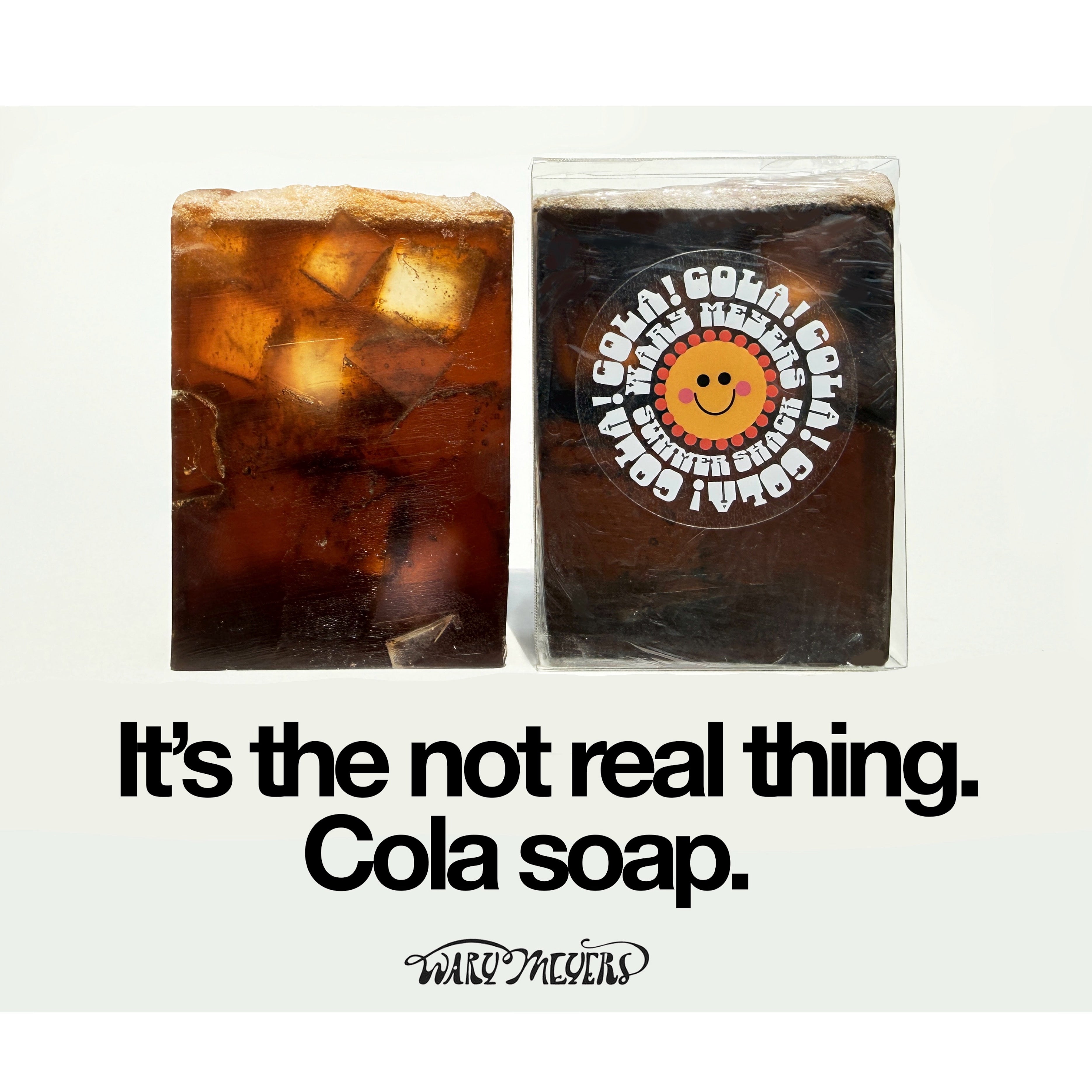 Cola Soap by Wary Meyers
