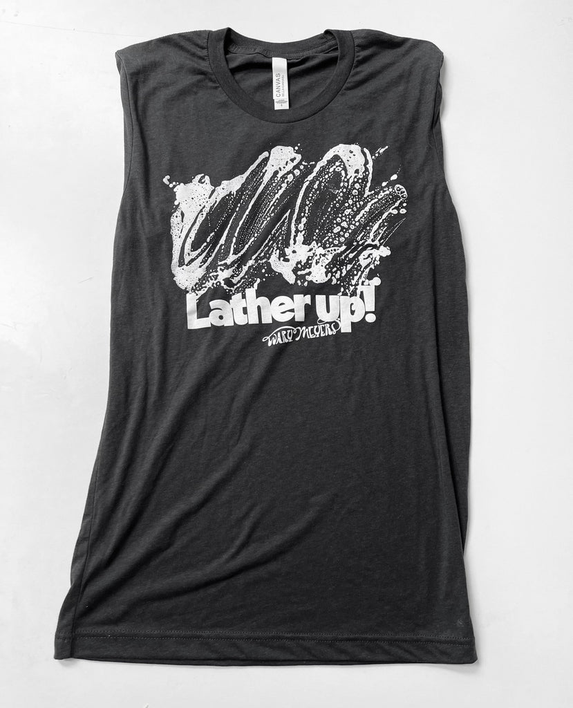 Wary Meyers  Lather up! T-shirt in dark grey.