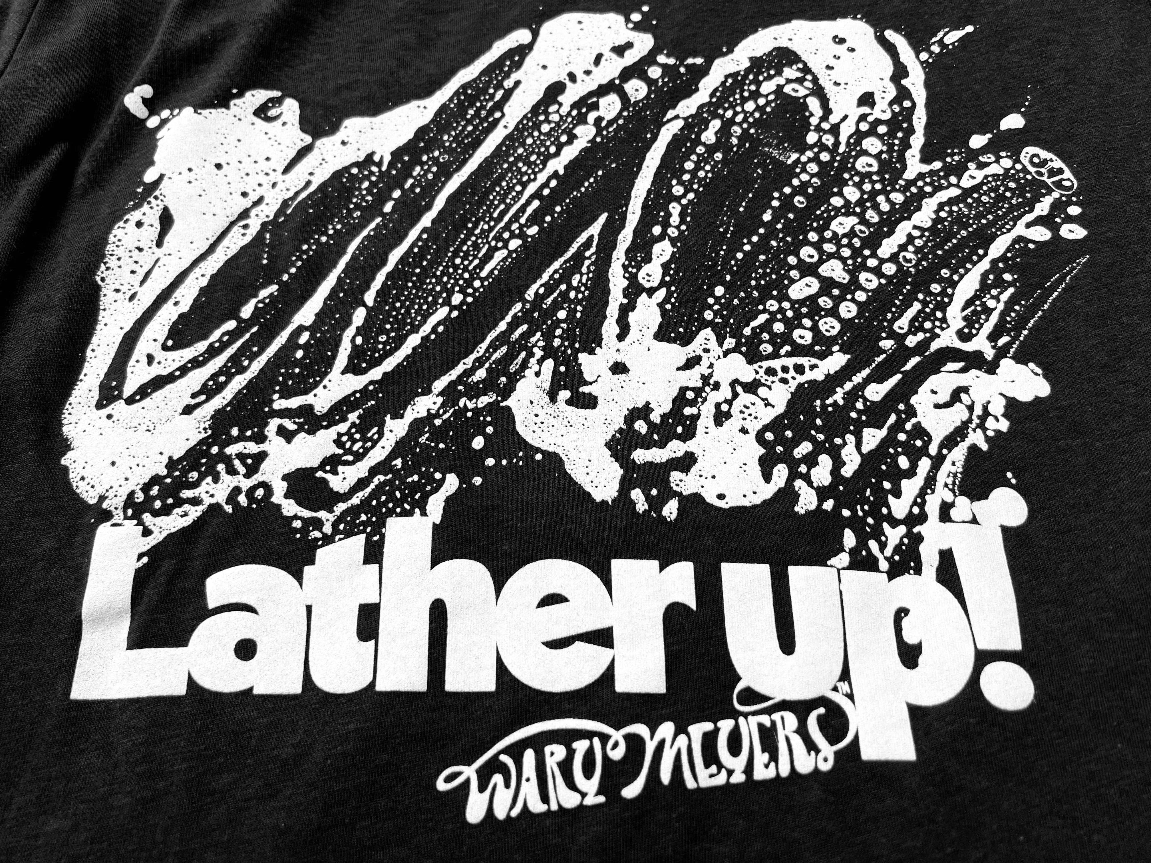 Wary Meyers  Lather up! T-shirt in dark grey.